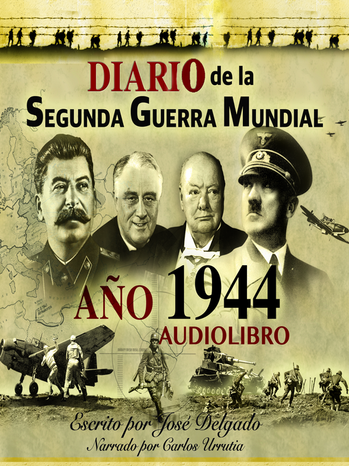 Title details for Diario de la Segunda Guerra Mundial by José Delgado - Available